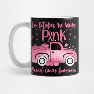 In October We Wear Pink Ribbon Plaid Truck Breast Cancer Mug